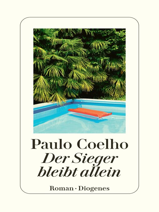 Title details for Der Sieger bleibt allein by Paulo Coelho - Available
